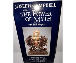 Power of Myth: Sacrifice & Bliss
