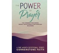 Power of Prayer: A Cornerstone Series Prayerbook - 28-Day Guided Devotional for Daily Prayer, Faith, and Spiritual Growth for New and Growing Believers