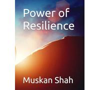 Power of Resilience