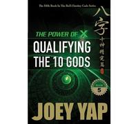 Power of X: Qualifying the 10 Gods