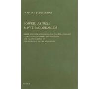 Power, Paideia & Pythagoreanism: Greek Identity, Conceptions of the Relationship Between Philosophers & Monarchs & Political Ideas in Philostratus' Life of Apollonius