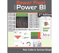 Power Pivot and Power Bi: The Excel User's Guide to Dax, Power Query, Power Bi &