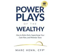 Henn Marc Power Plays Of The Wealthy HBOOK NUOVO