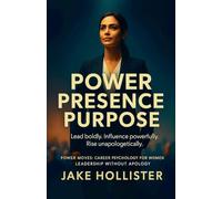 Power, Presence, Purpose