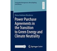 Power Purchase Agreements in the Transition to Green Energy and Climate Neutrality