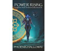 Power Rising: Guardian From Trandor Series #2