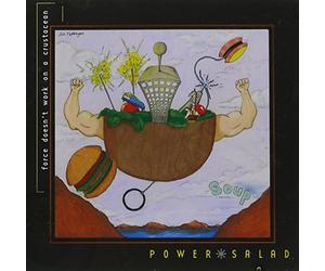 Power Salad - Force Doesn'T Work On A Crustacean