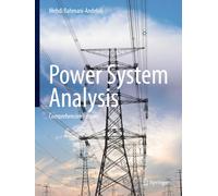 Power System Analysis: Comprehensive Lessons