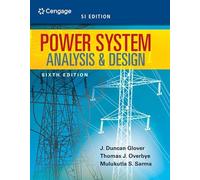 Power System Analysis & Design: SI Edition