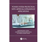 Power System Protection with Artificial Intelligence Applications