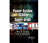 Power System Scada and Smart Grids by Thomas, Mini S.