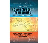 Power System Transients: Theory and Applications, Second Edition