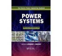 Power Systems: The Electric Power Engineering Handbook