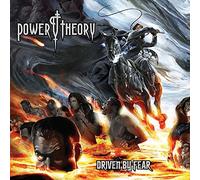 Power Theory - Driven by Fear
