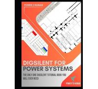 Power To Human DigSilent PowerFactory for Power Systems (Tascabile)