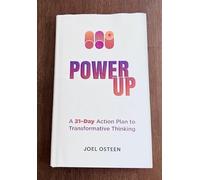 Power-Up: A 21-Day Action Plan to Transformative Thinking