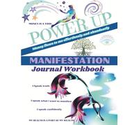 Power Up - Manifestation Journal Workbook