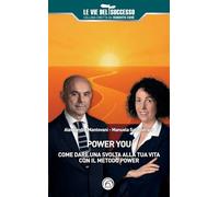 Power you. Il tuo anno di svolta