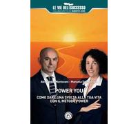 Power you. Il tuo anno di svolta