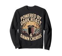 Powered by Dark Roast Dawn Chorus Birdwatching Felpa