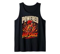 Powered By Hot Sauce Funny Hot Sauce Saying Humor Joke Gag Canotta