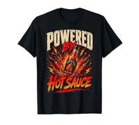 Powered By Hot Sauce Funny Hot Sauce Saying Humor Joke Gag Maglietta
