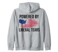 Powered By Liberal Tears Flag Anti Liberal Make Liberals Cry Felpa con Cappuccio