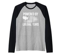 Powered By Liberal Tears Flag Anti Liberal Make Liberals Cry Maglia con Maniche Raglan