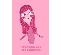 Powered by Pink and Possibilities - A Joyfully Bold 330 Page Notebook by elnup: elnup - A World of Emotions