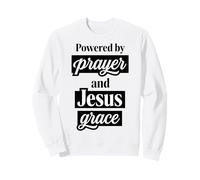 Powered by Prayer And Jesus Grace Christian Citazione Felpa