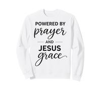 Powered by Prayer And Jesus Grace Christian Citazione Felpa