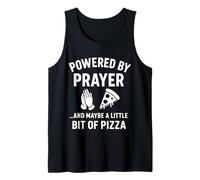 Powered By Prayer... And Maybe a Little Bit of Pizza Canotta