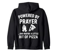 Powered By Prayer... And Maybe a Little Bit of Pizza Felpa con Cappuccio