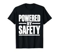 Powered by Safety - Regalo per la Campagna sulla Cultura della Sicurezza sul Posto di Lavoro Maglietta