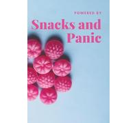 Powered by Snacks and Panic: Funny School Notebook for Students Surviving Homework and Snacks