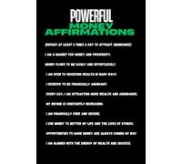 Powerful Money Affirmations Notebook - 150 Lined Pages in a 6 x 9 notebook: Great wealth mantras to attract money and abundance in your life, perfect journal for home, office or school