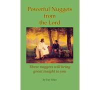 Powerful Nuggets from the Lord