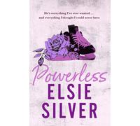 Powerless: The must-read, small-town romance and TikTok bestseller: 3-Silver, E