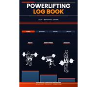 Powerlifting Log Book: Strength Training Tracker for Squat, Bench Press & Deadlift - 12-Week Session Journal with RPE, PR Board & Competition Log for Men and Women