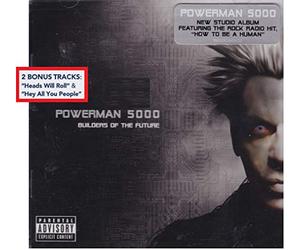 Powerman 5000 - Builders of the Future