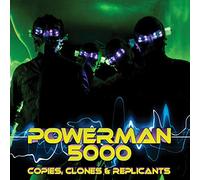 Powerman 5000 - Copies Clones & Replicants