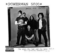 Powerman 5000 - Good, the Bad, and the Ugly, V
