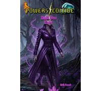Powers Collide Dark Duo Act 1