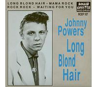 POWERS, JOHNNY - 7-LONG BLOND HAIR