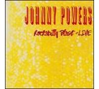Powers, Johnny - Rockabilly Blast: Live