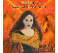Powers, Laura - Trilogy: Legends Of The Goddess Iii
