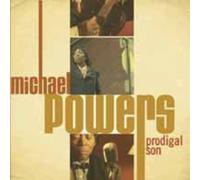 Powers, Michael - Prodigal Son