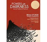 Powers of Darkness: The Lost Version of Dracula