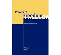 Nikolas Rose Powers of Freedom (Tascabile)