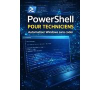 PowerShell pour techniciens